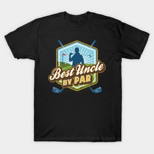 Best Uncle by Par Father's Day Golf Golfer T-Shirt
